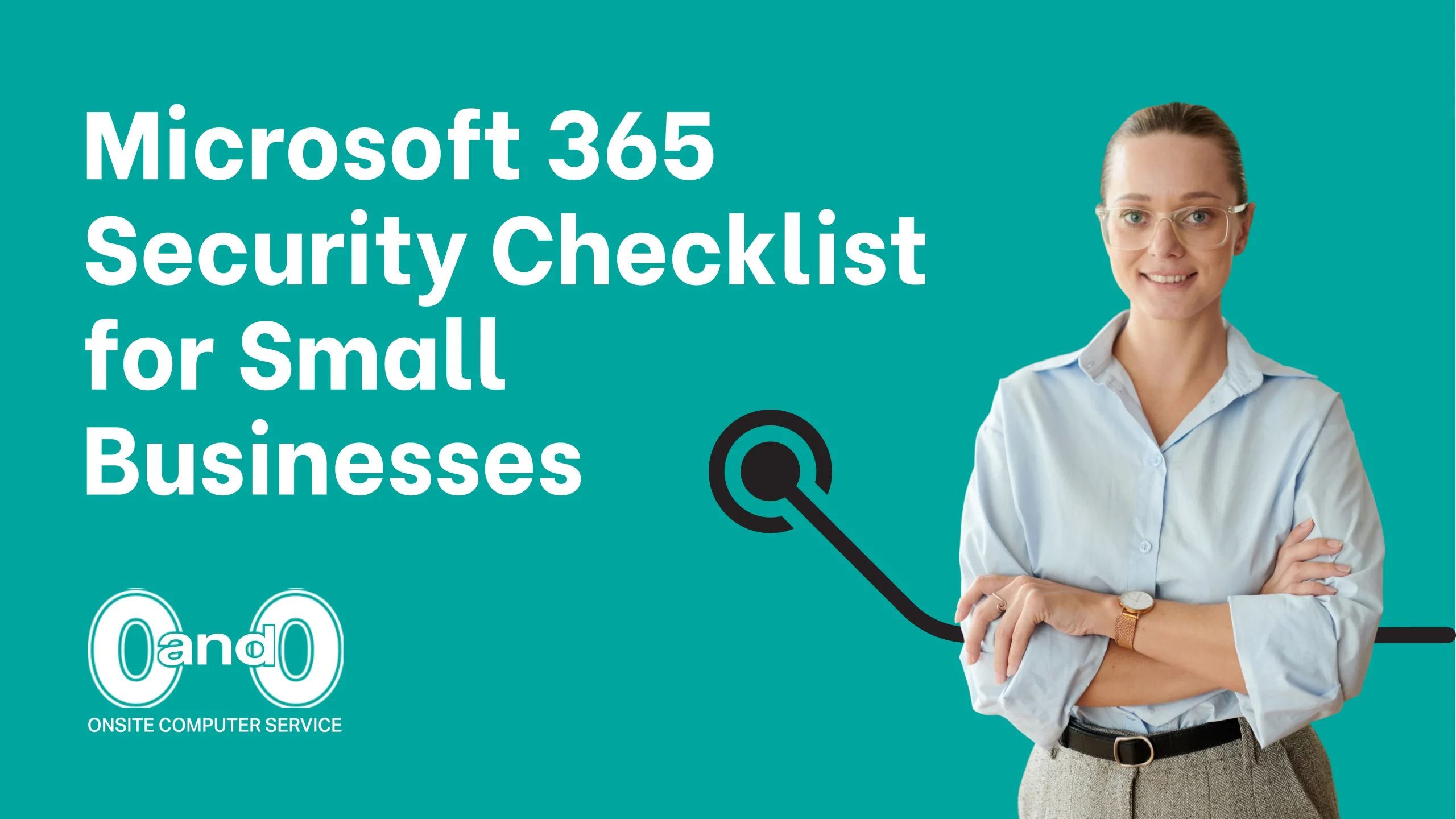 Home image by O&O Systems Home microsoft 365 security checklist small businesses scaled